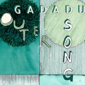 Gadadu - Outer Song ryhmässä CD @ Bengans Skivbutik AB (4294006)