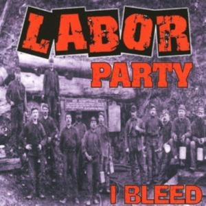 Labor Party - I Bleed ryhmässä CD @ Bengans Skivbutik AB (4294141)