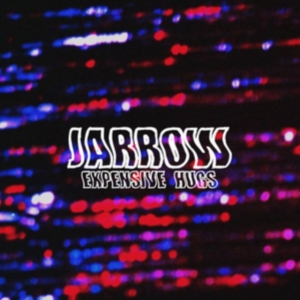 Jarrow - Expensive Hugs ryhmässä CD @ Bengans Skivbutik AB (4295225)