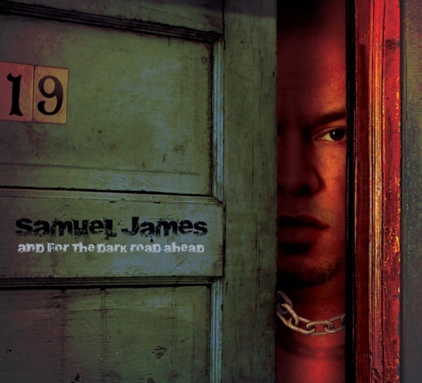 James Samuel - And For The Dark Road Ahead ryhmässä CD / Jazz/Blues @ Bengans Skivbutik AB (4295288)