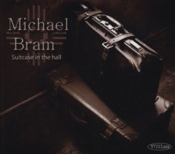 Bram Michael - Suitcase In The Hall ryhmässä CD / Jazz/Blues @ Bengans Skivbutik AB (4295482)