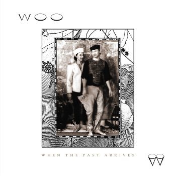 Woo - When The Past Arrives ryhmässä VINYYLI / Rock @ Bengans Skivbutik AB (4295865)