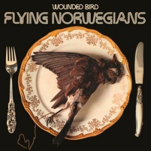 Flying Norwegians - Wounded Bird ryhmässä VINYYLI @ Bengans Skivbutik AB (4295995)