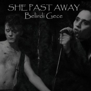 She Past Away - Belirdi Gece ryhmässä VINYYLI @ Bengans Skivbutik AB (4296007)