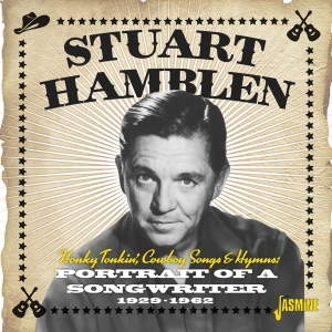 Stuart Hamblen - Honky Tonkin', Cowboy Songs & Hymns - Portrait Of A Songwriter 1929-1962 ryhmässä CD @ Bengans Skivbutik AB (4296051)