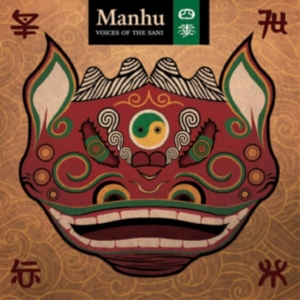 Manhu - Voices Of The Sani ryhmässä CD @ Bengans Skivbutik AB (4296052)