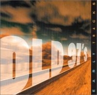 Old 97'S - Early Tracks ryhmässä CD @ Bengans Skivbutik AB (4296110)