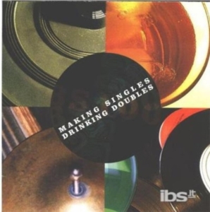 Various Artists - Making Singles Drinking Doubles ryhmässä CD @ Bengans Skivbutik AB (4296115)