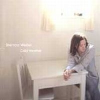 Weiler Brenda - Cold Weather ryhmässä CD @ Bengans Skivbutik AB (4296152)