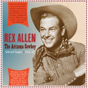 Allen Rex - Arizona Cowboy - Selected Singles 1 ryhmässä CD @ Bengans Skivbutik AB (4296159)