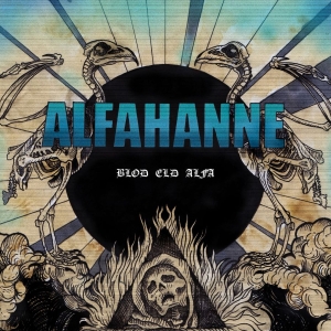 Alfahanne - Blod Eld Alfa ryhmässä CD @ Bengans Skivbutik AB (4296215)