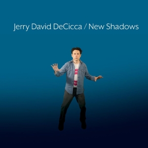 Decicca Jerry David - New Shadows ryhmässä CD @ Bengans Skivbutik AB (4297249)