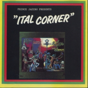 PRINCE JAZZBO - PRESENTS ITAL CORNER ryhmässä CD @ Bengans Skivbutik AB (4298333)