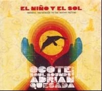 Ocote Soul Sounds Andadran Quesada - El Nino Y El Sol ryhmässä CD @ Bengans Skivbutik AB (4298370)
