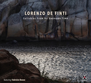 De Finti Lorenzo - Lullabies From An Unknown Time ryhmässä CD @ Bengans Skivbutik AB (4298446)