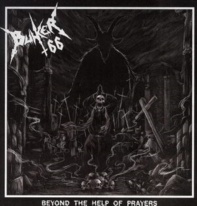Bunker 66 - Beyond The Help Of Prayers ryhmässä VINYYLI @ Bengans Skivbutik AB (4298586)