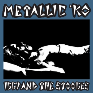Iggy & The Stooges - Metallic K.O. ryhmässä CD @ Bengans Skivbutik AB (4299630)