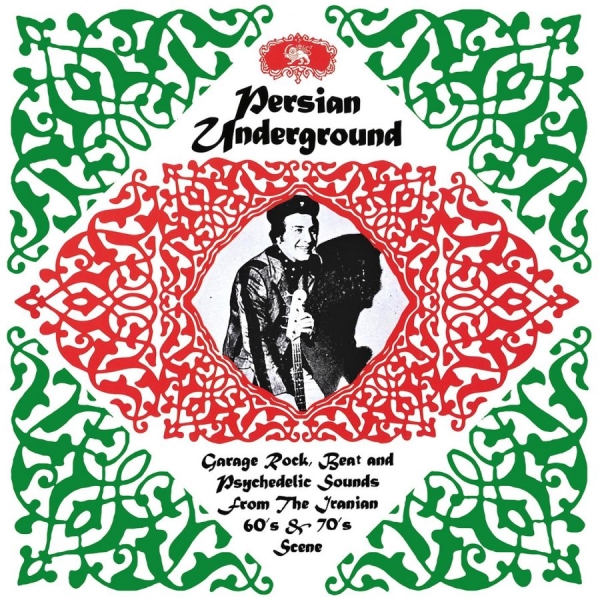 Various Artists - Persian Underground ryhmässä VINYYLI / Myydyimmät @ Bengans Skivbutik AB (4299877)