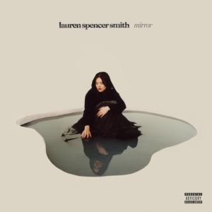 Lauren Spencer Smith - Mirror ryhmässä CD @ Bengans Skivbutik AB (4299915)