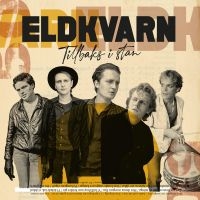 Eldkvarn - Tillbaks I Stan ryhmässä CD @ Bengans Skivbutik AB (4299938)