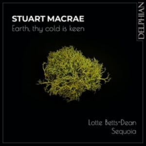 Macrae Stuart - Earth, Thy Cold Is Keen ryhmässä CD @ Bengans Skivbutik AB (4300046)