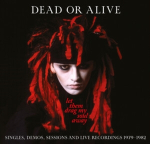Dead Or Alive - Let Them Drag My Soul Away - Single ryhmässä CD @ Bengans Skivbutik AB (4300097)