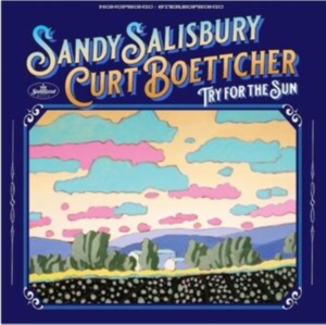 Salisbury Sandy & Curt Boettcher - Try For The Sun ryhmässä VINYYLI @ Bengans Skivbutik AB (4300143)
