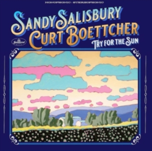 Salisbury Sandy & Curt Boettcher - Try For The Sun ryhmässä CD @ Bengans Skivbutik AB (4300225)