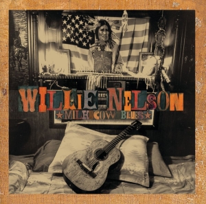 Willie Nelson - Milk Cow Blues ryhmässä -Start Spinning @ Bengans Skivbutik AB (4300561)