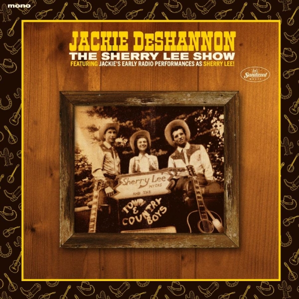 Jackie DeShannon - The Sherry Lee Show ryhmässä CD / Pop-Rock @ Bengans Skivbutik AB (4300747)