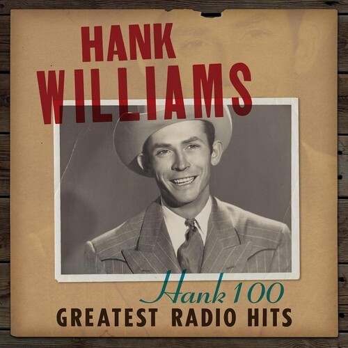Hank Williams - Hank 100:  Greatest Radio Hits ryhmässä VINYYLI / Myydyimmät @ Bengans Skivbutik AB (4300811)
