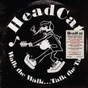 Headcat - Walk The Walk... Talk The Talk ryhmässä CD @ Bengans Skivbutik AB (4300821)