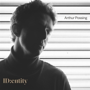 Arthur Possing - Identity ryhmässä CD @ Bengans Skivbutik AB (4300991)