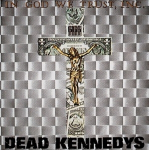 Dead Kennedys - In God We Trust (Grey Vinyl Lp) ryhmässä VINYYLI @ Bengans Skivbutik AB (4301106)