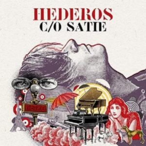 Martin Hederos - Hederos C/O Satie ryhmässä ME SUOSITTELEMME / Årsbästalistor 2022 / Bengans Sthlm 22 @ Bengans Skivbutik AB (4301210)