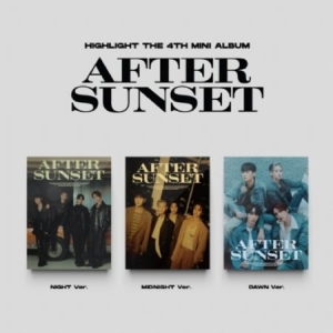 Highlight - (AFTER SUNSET) (MIDNIGHT VER) ryhmässä CD @ Bengans Skivbutik AB (4301376)