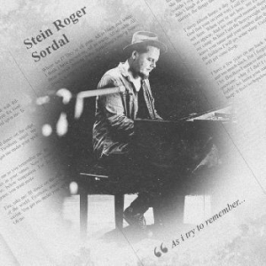 Sordal Stein Roger - As I Try To Remember? ryhmässä CD @ Bengans Skivbutik AB (4301508)