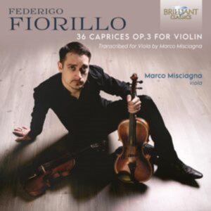 Fiorillo Federigo - 36 Caprices, Op. 3 For Violin, Tran ryhmässä CD @ Bengans Skivbutik AB (4301876)