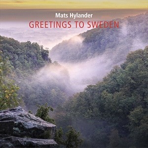 Hylander Mats - Greetings To Sweden ryhmässä CD @ Bengans Skivbutik AB (4301886)