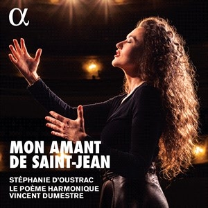 Le Poeme Harmonique Stephanie D'ou - Mon Amant De Saint-Jean ryhmässä CD @ Bengans Skivbutik AB (4302015)