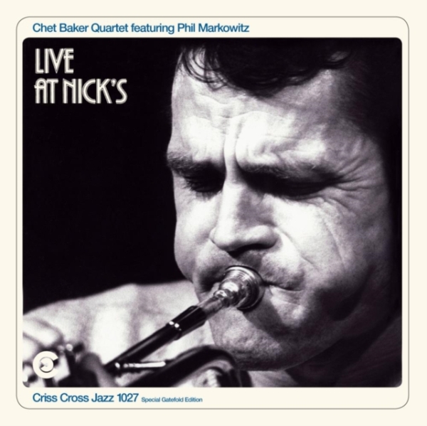 Chet Baker - Live At Nick's ryhmässä VINYYLI / Jazz/Blues @ Bengans Skivbutik AB (4302710)