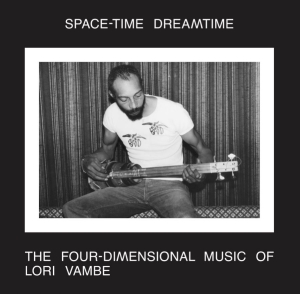Lori Vambe - Space-Time Dreamtime ryhmässä VINYYLI @ Bengans Skivbutik AB (4302966)
