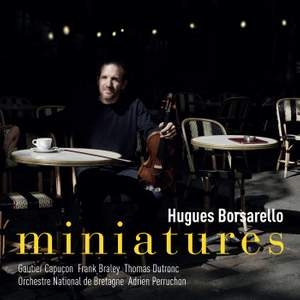 Hugues Borsarello Gautier Capucon - Miniatures ryhmässä CD @ Bengans Skivbutik AB (4303085)