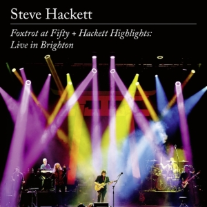 Hackett Steve - Foxtrot At Fifty + Hackett Highlights: Live In Brighton ryhmässä Minishops / Genesis @ Bengans Skivbutik AB (4303123)