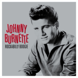 Johnny Burnette - Rockabilly Boogie ryhmässä VINYYLI @ Bengans Skivbutik AB (4303180)