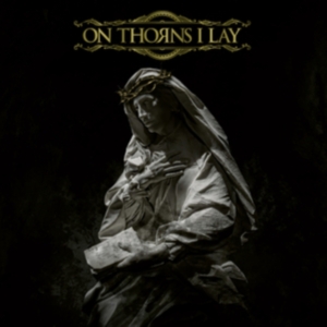 On Thorns I Lay - On Thorns I Lay (Gold Vinyl Lp) ryhmässä VINYYLI @ Bengans Skivbutik AB (4303312)