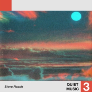 Roach Steve - Quiet Music 3 ryhmässä VINYYLI @ Bengans Skivbutik AB (4303770)