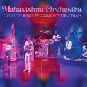 Mahavishnu Orchestra - Live Berkeley 1972 ryhmässä CD @ Bengans Skivbutik AB (4303789)