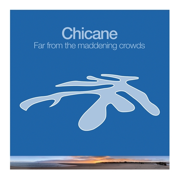 Chicane - Far From The Maddening Crowds ryhmässä VINYYLI / Myydyimmät @ Bengans Skivbutik AB (4303979)