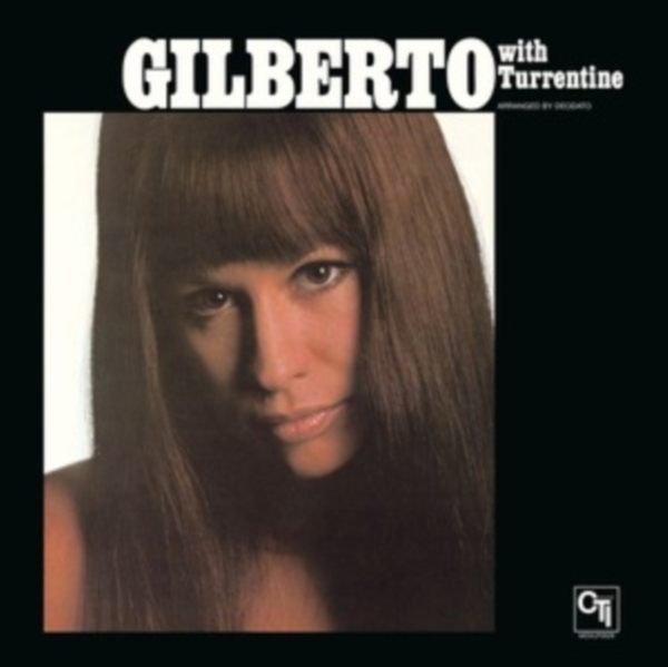 Astrud Gilberto - Gilberto With Turrentine ryhmässä VINYYLI / Worldmusic/ Folkmusik @ Bengans Skivbutik AB (4303986)
